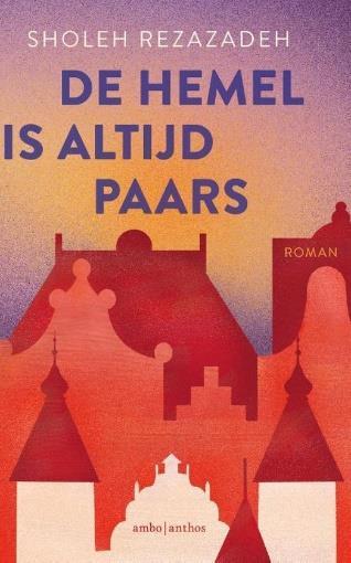 De hemel is altijd paars — Sholeh Rezazadeh